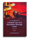 A Handbook of Criminal Law and Procedure Through Cases