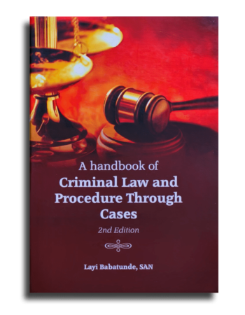 A Handbook of Criminal Law and Procedure Through Cases