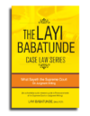 The Layi Babatunde Case Law Series