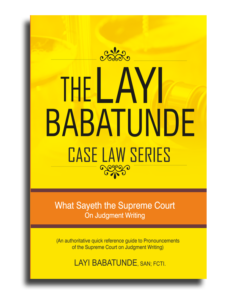 The Layi Babatunde Case Law Series